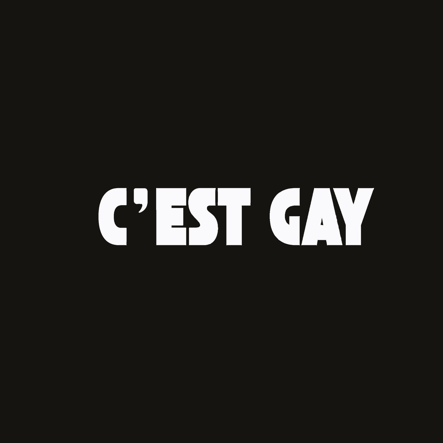 Cest Gay T-Shirt