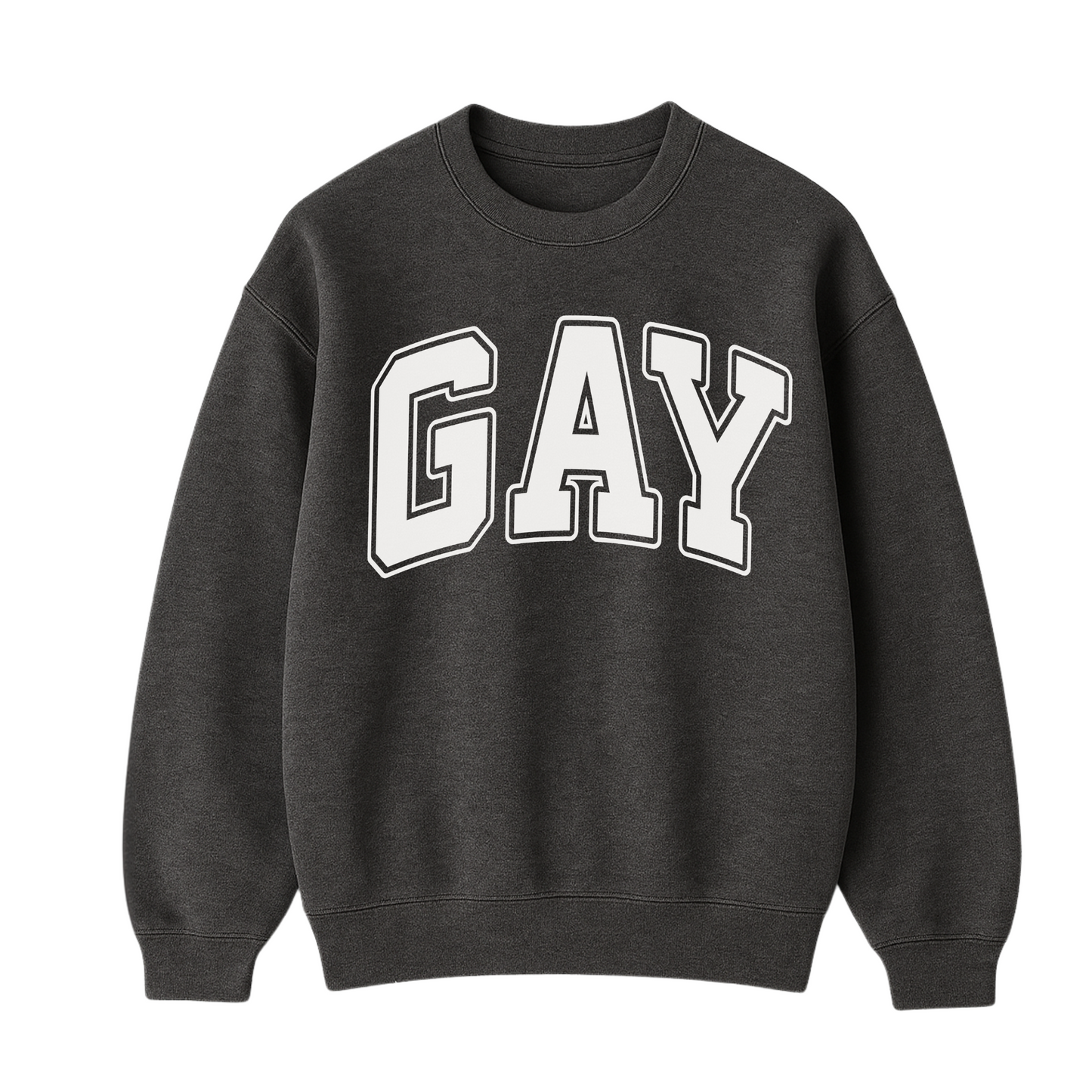 Gay Sweatshirt