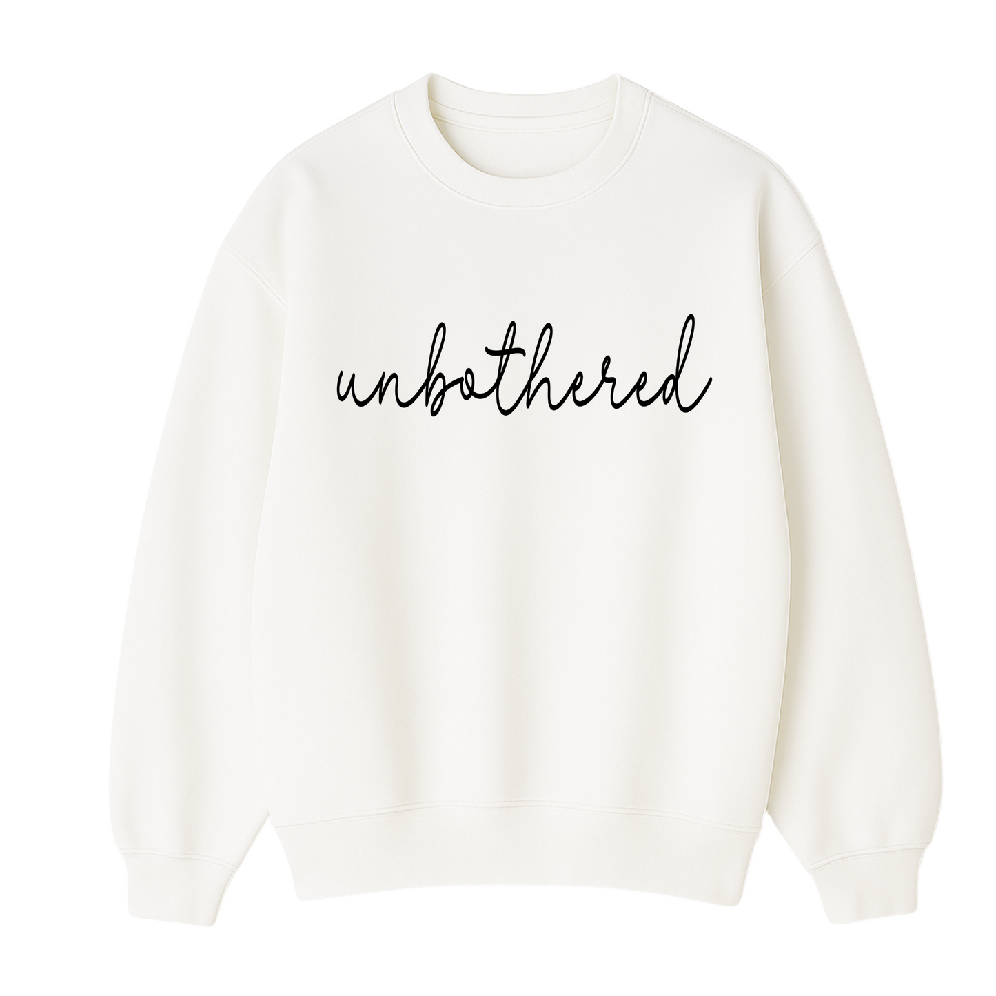Unbothered Sweatshirt