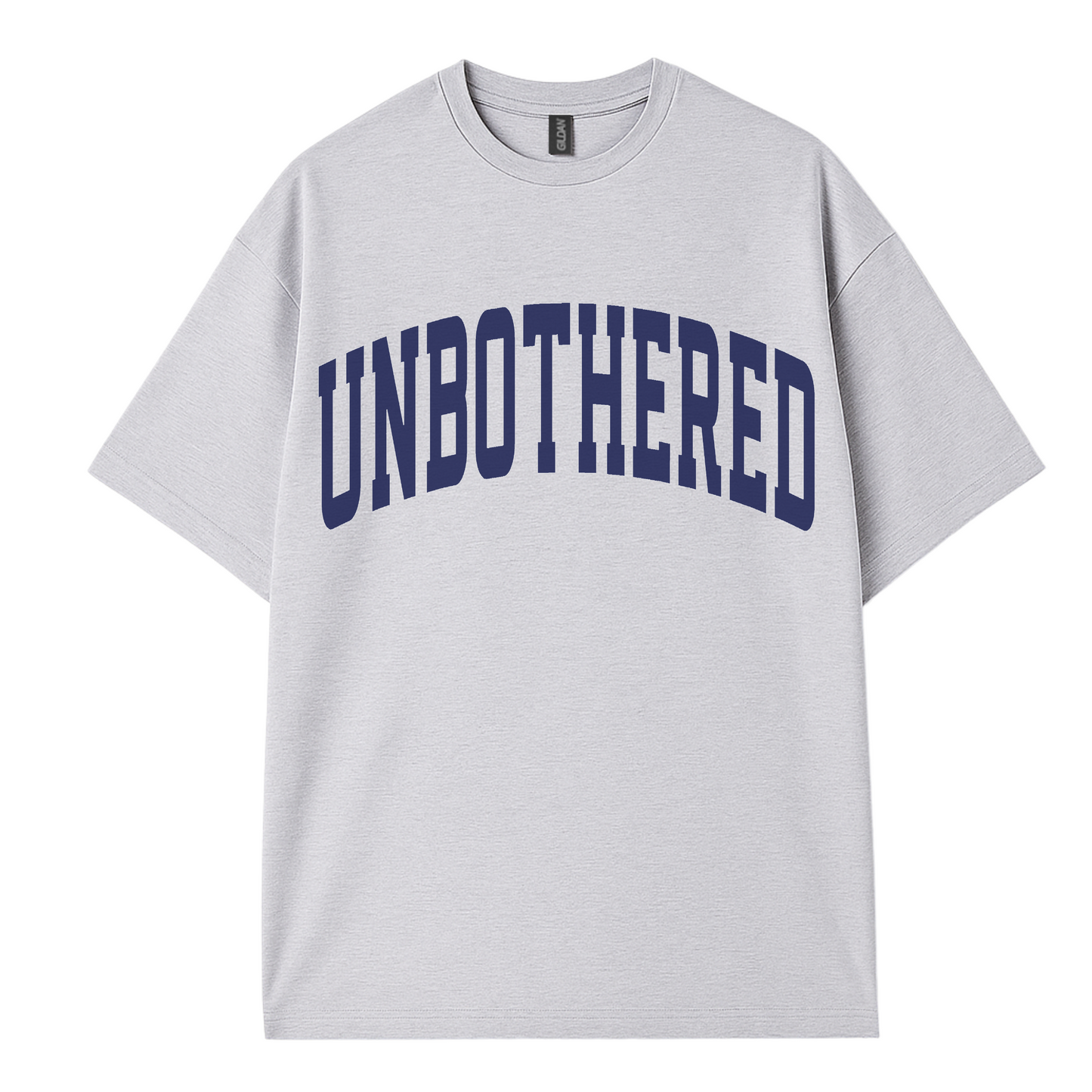 Grey t-shirt with bold navy blue “UNBOTHERED” text in varsity-style font. Bold statement tee design.