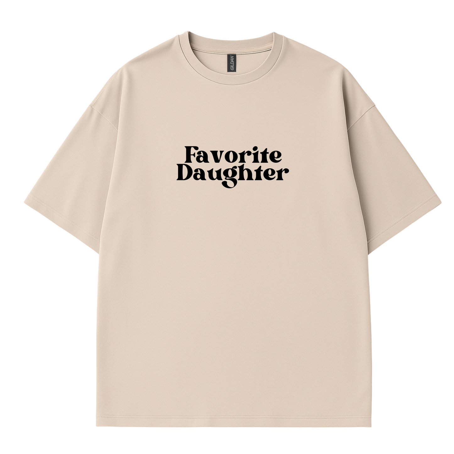Favorite Daughter T-Shirt