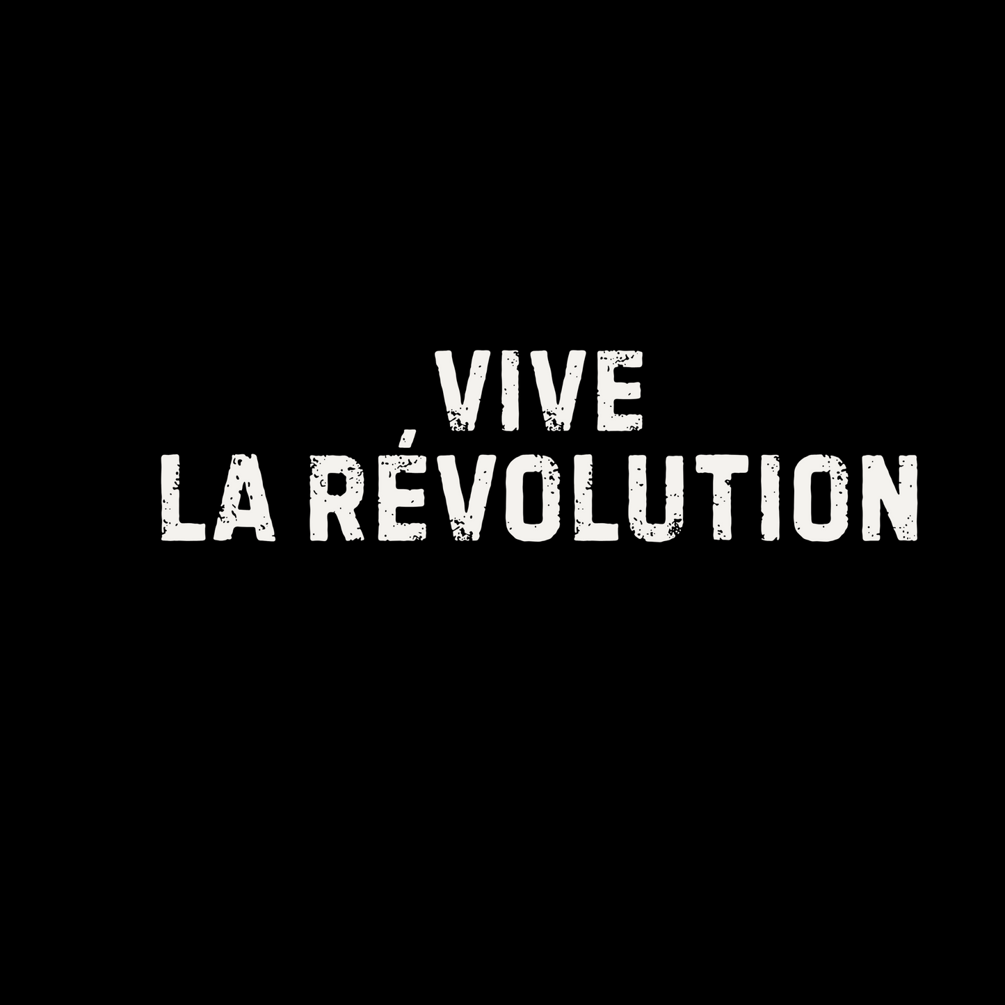 Vive La Revolution Sweatshirt