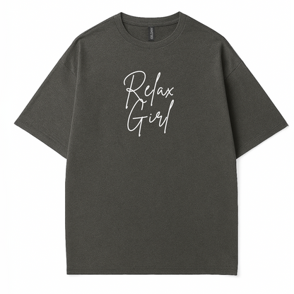 Relax Girl  T-Shirt