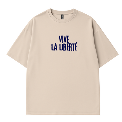 Vive La Liberté T-Shirt