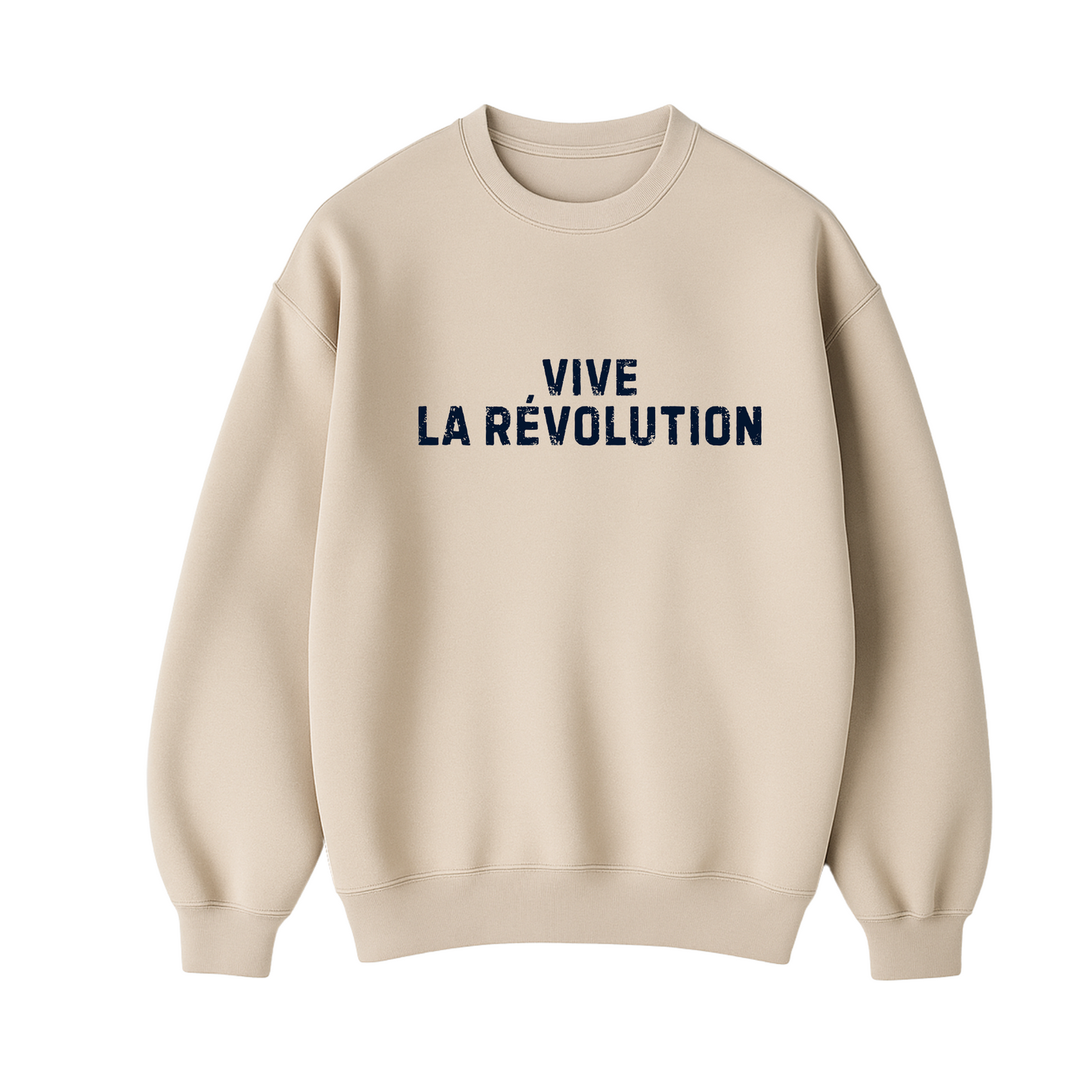 Vive La Revolution Sweatshirt