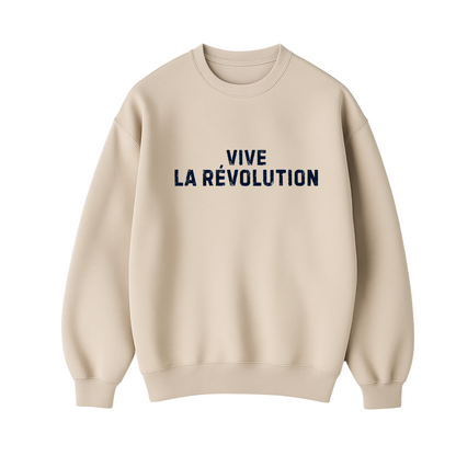 Vive La Revolution Sweatshirt